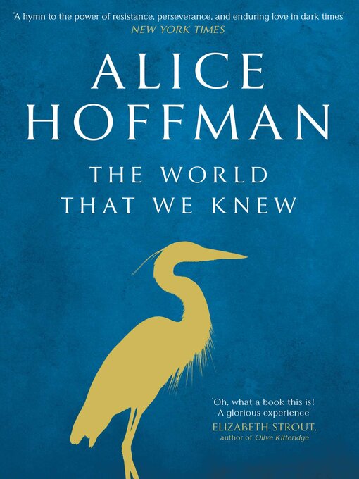 Title details for The World That We Knew by Alice Hoffman - Wait list